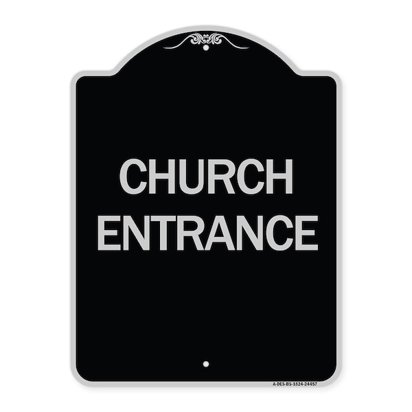 Signmission Designer Series Church Entrance, Black & Silver Heavy-Gauge Aluminum Sign, 24" x 18", BS-1824-24457 A-DES-BS-1824-24457 - main